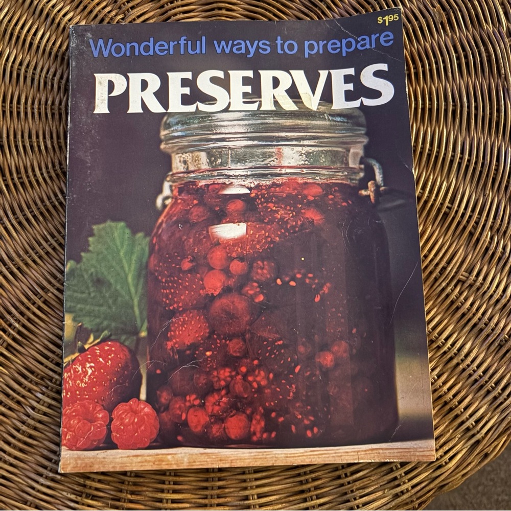 ✨ Vintage Cookbook – Wonderful Ways to Prepare Preserves (1979) ✨